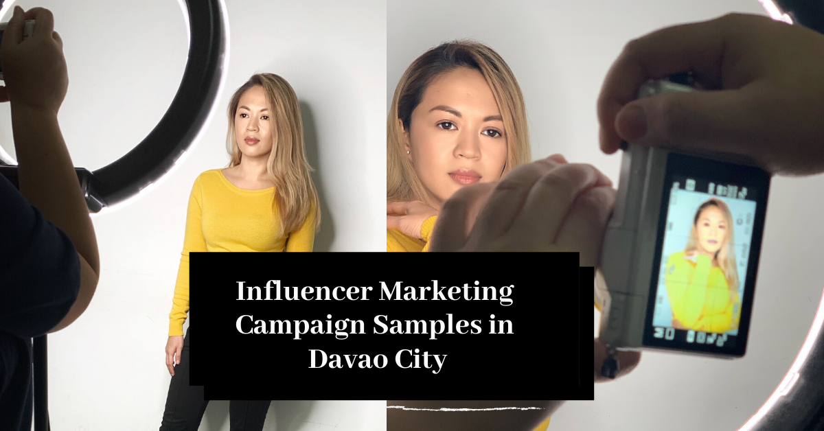 Influencer Campaign Samples in Davao City