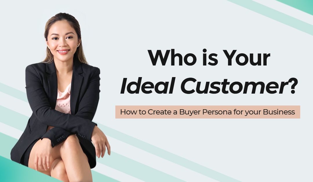 How to Create a Buyer Persona for Facebook Marketing