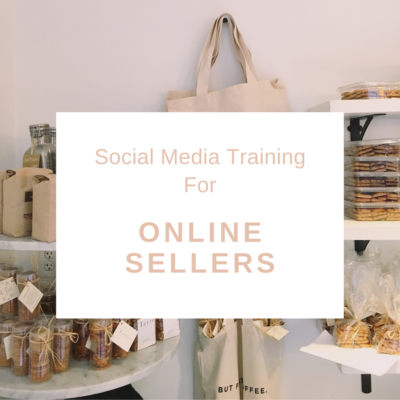 Social Media Training For Online Sellers