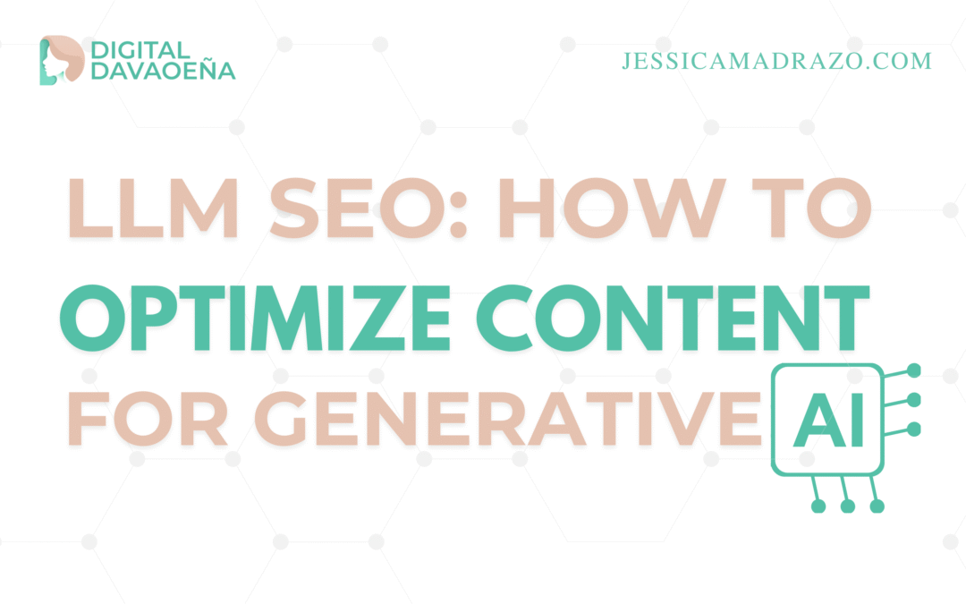 LLM SEO: How to Optimize Content for Generative AI and Secure Long-Term Search Visibility