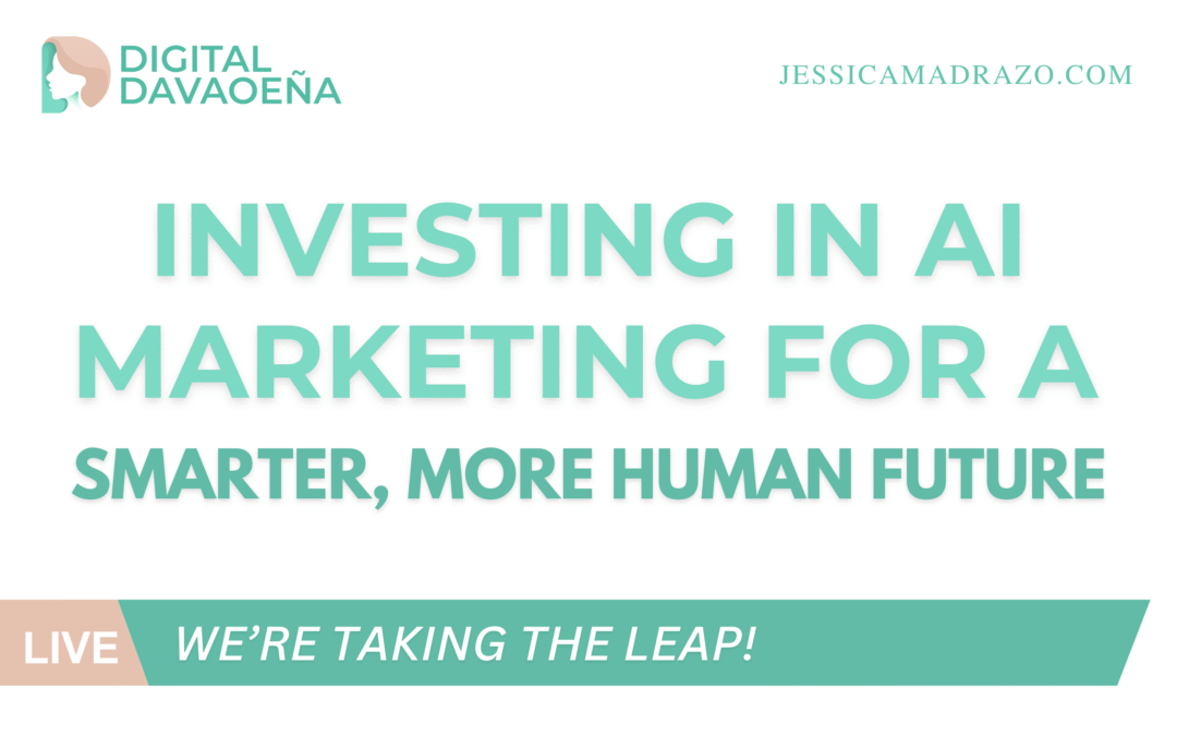 We’re Taking the Leap: Investing in AI Marketing for a Smarter, More Human Future