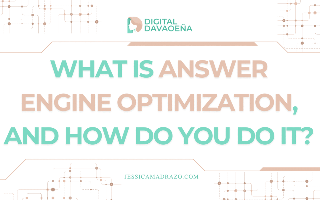 Answer Engine Optimization Made Easy: What It Is and How to Do It
