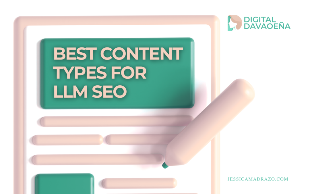 What Types of Content Work Best for LLM SEO?