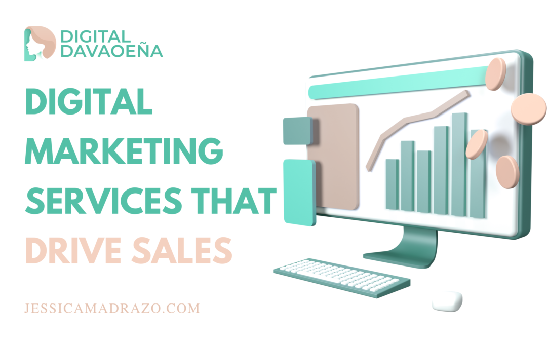 Digital Marketing Services That Actually Drive Sales (Not Just Traffic)