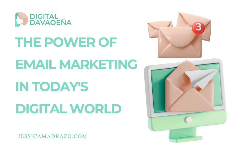 The Power of Email Marketing